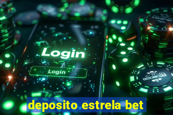 deposito estrela bet